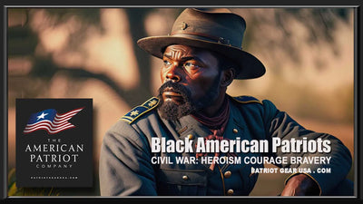 BLACK AMERICAN PATRIOTS | CIVIL WAR