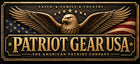 Patriot Gear USA logo graphic featuring a golden eagle with spread wings over an American flag background, with the text 'FAITH • FAMILY • COUNTRY' and 'PATRIOT GEAR USA' in large lettering.